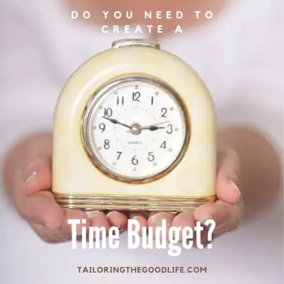 lady holding an old fashioned alarm clock - Do you need to create a time budget?