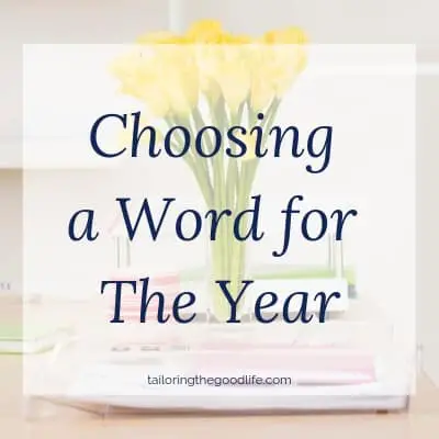 Choosing a Word for The Year