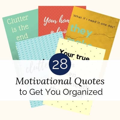 28 Motivational Quotes to Get You Organized