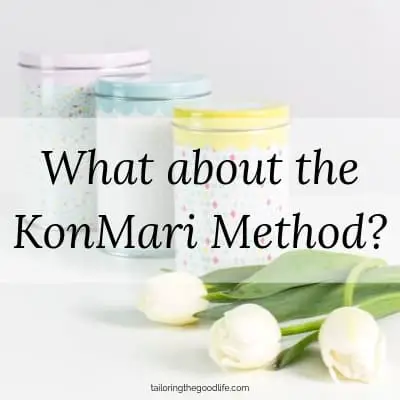 What About The KonMari Method?