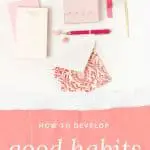 Good Habits - Flatlay with different office supplies in pink