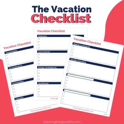 The Vacation Checklist by Tailoring the Good Life